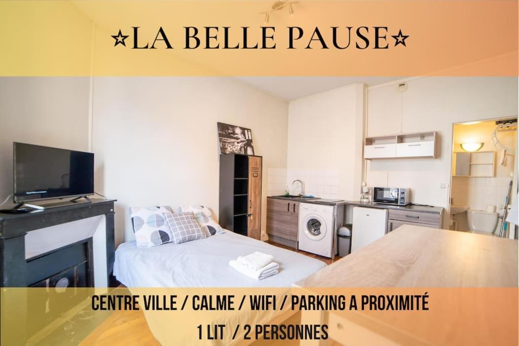 La Belle Pause - Proche Parking